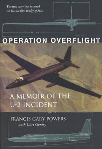 Cover image for Operation Overflight: A Memoir of the U-2 Incident