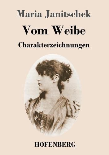 Cover image for Vom Weibe: Charakterzeichnungen