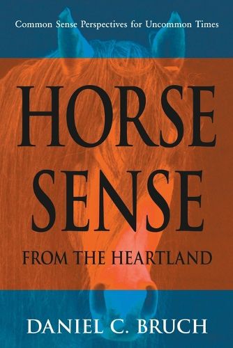 Cover image for Horse Sense from the Heartland