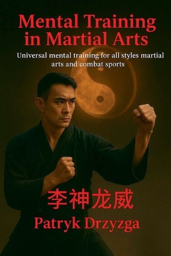 Cover image for Mental Training in Martial Arts
