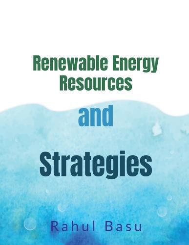 Cover image for Renewable Energy Resources and Strategies