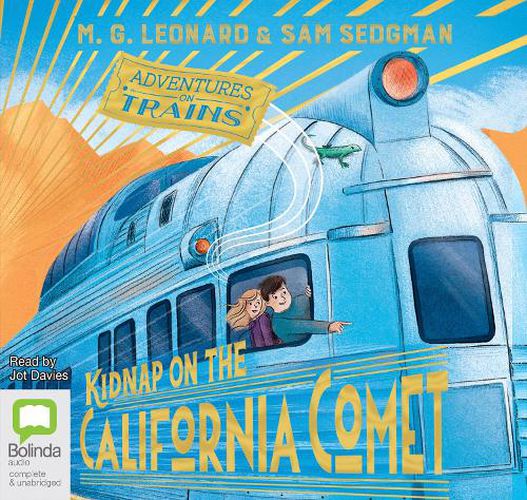 Kidnap On The California Comet