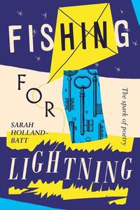 Cover image for Fishing for Lightning: The Spark of Poetry