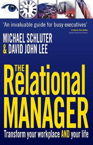 Cover image for The Relational Manager: Transform Your Business and Your Life