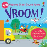 Cover image for Slider Sound Books: Vroom!