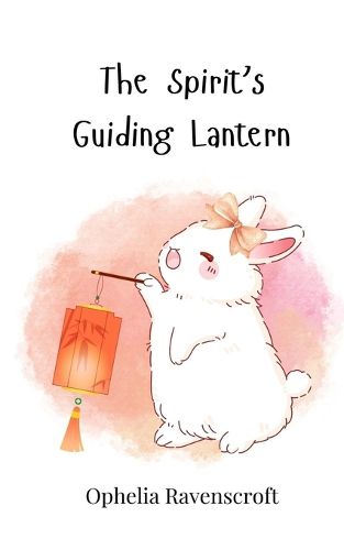 Cover image for The Spirit's Guiding Lantern