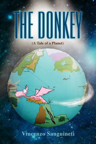 Cover image for The Donkey: (A Tale of a Planet)