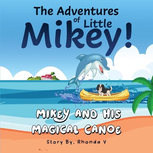 Cover image for The Adventures of Little Mikey!