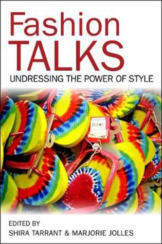 Cover image for Fashion Talks: Undressing the Power of Style