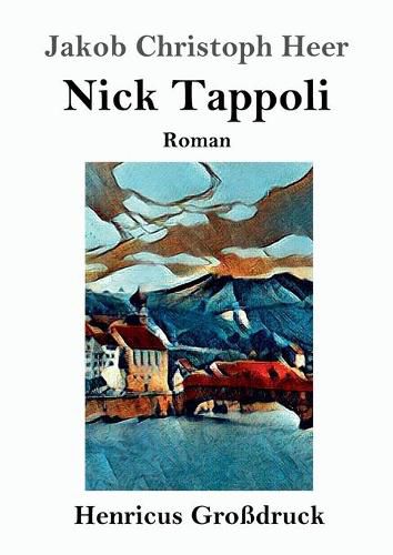 Nick Tappoli (Grossdruck): Roman