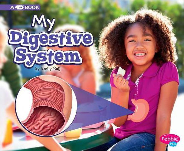 Cover image for My Digestive System: a 4D Book (My Body Systems)
