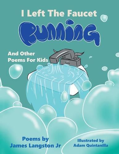 Cover image for I Left the Faucet Running