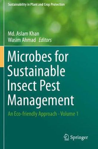Cover image for Microbes for Sustainable Insect Pest Management: An Eco-friendly Approach - Volume 1