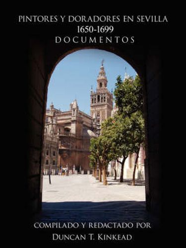 Cover image for Pintores y Doradores En Sevilla