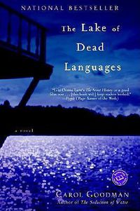 Cover image for The Lake of Dead Languages: A Novel