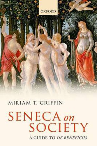 Cover image for Seneca on Society: A Guide to De Beneficiis