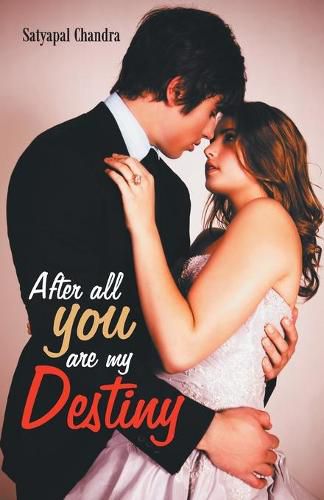 Cover image for After All You Are My Destiny