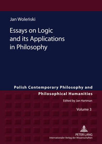 Cover image for Essays on Logic and its Applications in Philosophy