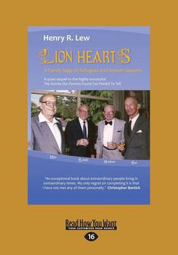 Cover image for Lion Hearts: A Family Saga of Refugees and Asylum Seekers