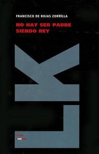 Cover image for No Hay Ser Padre Siendo Rey