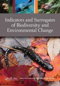 Cover image for Indicators and Surrogates of Biodiversity and Environmental Change