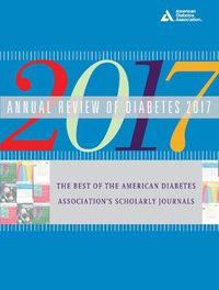 Cover image for Annual Review of Diabetes 2017: The Best of the American Diabetes Association's Scholarly Journals