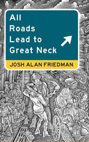 Cover image for All Roads Lead to Great Neck