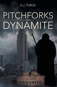 Cover image for Pitchforks and Dynamite