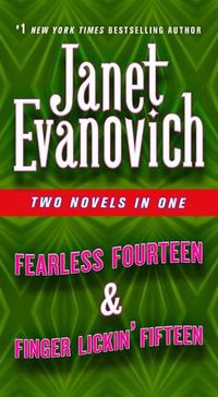 Cover image for Fearless Fourteen & Finger Lickin' Fifteen: Two Novels in One