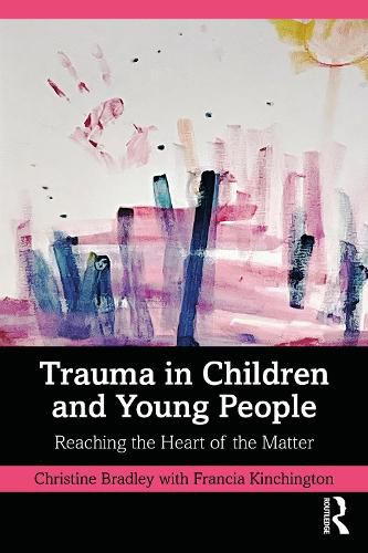 Trauma in Children and Young People