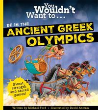 Cover image for You Wouldn't Want To Be In The Ancient Greek Olympics!