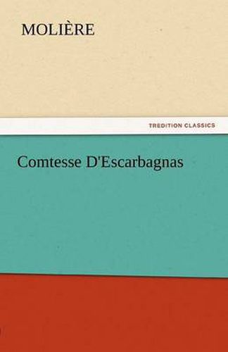 Cover image for Comtesse D'Escarbagnas