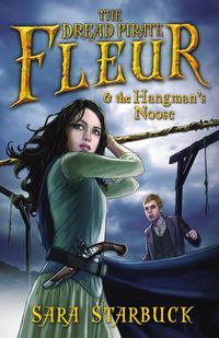 Cover image for Dread Pirate Fleur and the Hangman's Noose