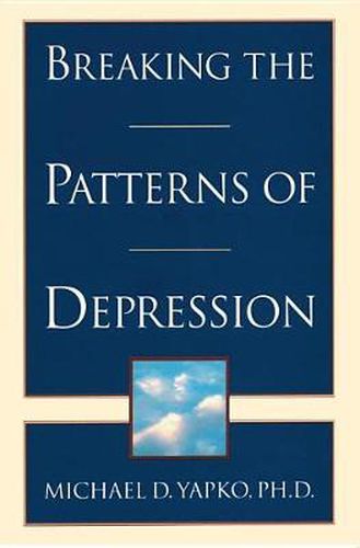 Cover image for Breaking the Patterns of Depression