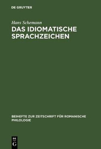 Cover image for Das idiomatische Sprachzeichen