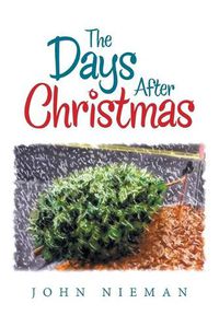 Cover image for The Days After Christmas