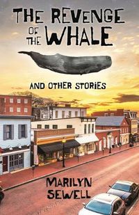 Cover image for The Revenge of the Whale and Other Stories