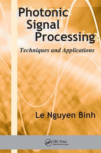 Cover image for Photonic Signal Processing: Techniques and Applications