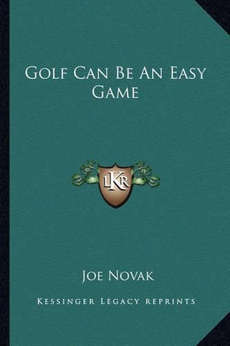 Cover image for Golf Can Be an Easy Game