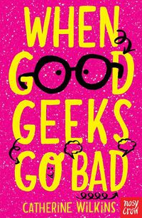 Cover image for When Good Geeks Go Bad