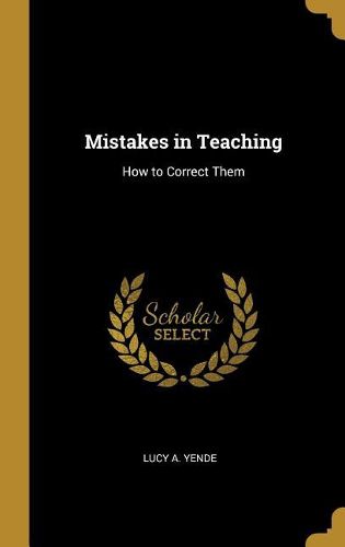 Cover image for Mistakes in Teaching