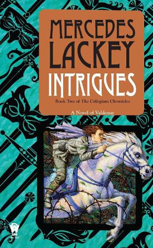 Cover image for Intrigues: Book Two of the Collegium Chronicles (A Valdemar Novel)