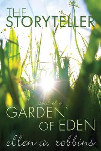 Cover image for The Storyteller and the Garden of Eden