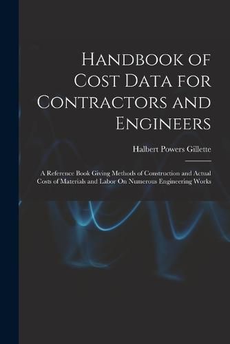 Cover image for Handbook of Cost Data for Contractors and Engineers