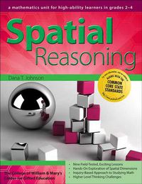 Cover image for Spatial Reasoning: A Mathematics Unit for High-Ability Learners in Grades 2-4