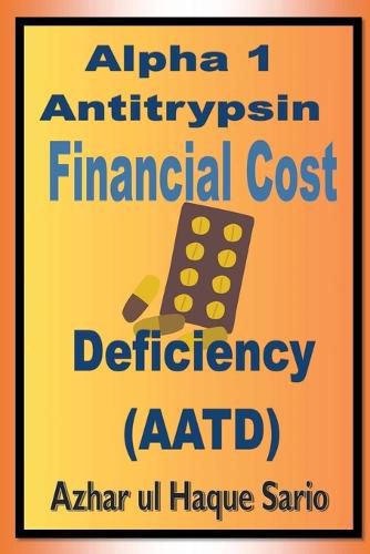 Cover image for Alpha 1 Antitrypsin Deficiency (AATD) Financial Cost