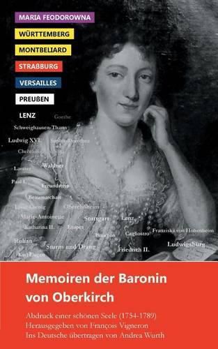 Cover image for Memoiren der Baronin von Oberkirch: Abdruck einer schoenen Seele (1754-1789)