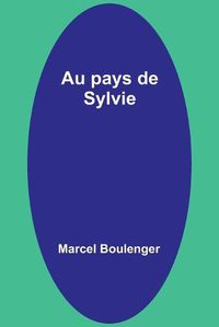 Cover image for Au pays de Sylvie