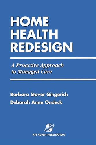 Cover image for RE-Engineering Home Health Care