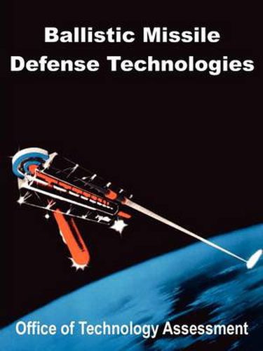 Cover image for Ballistic Missile Defense Technologies